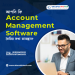 আপনার কোম্পানির জন্য Account Management Software তৈরি করুন